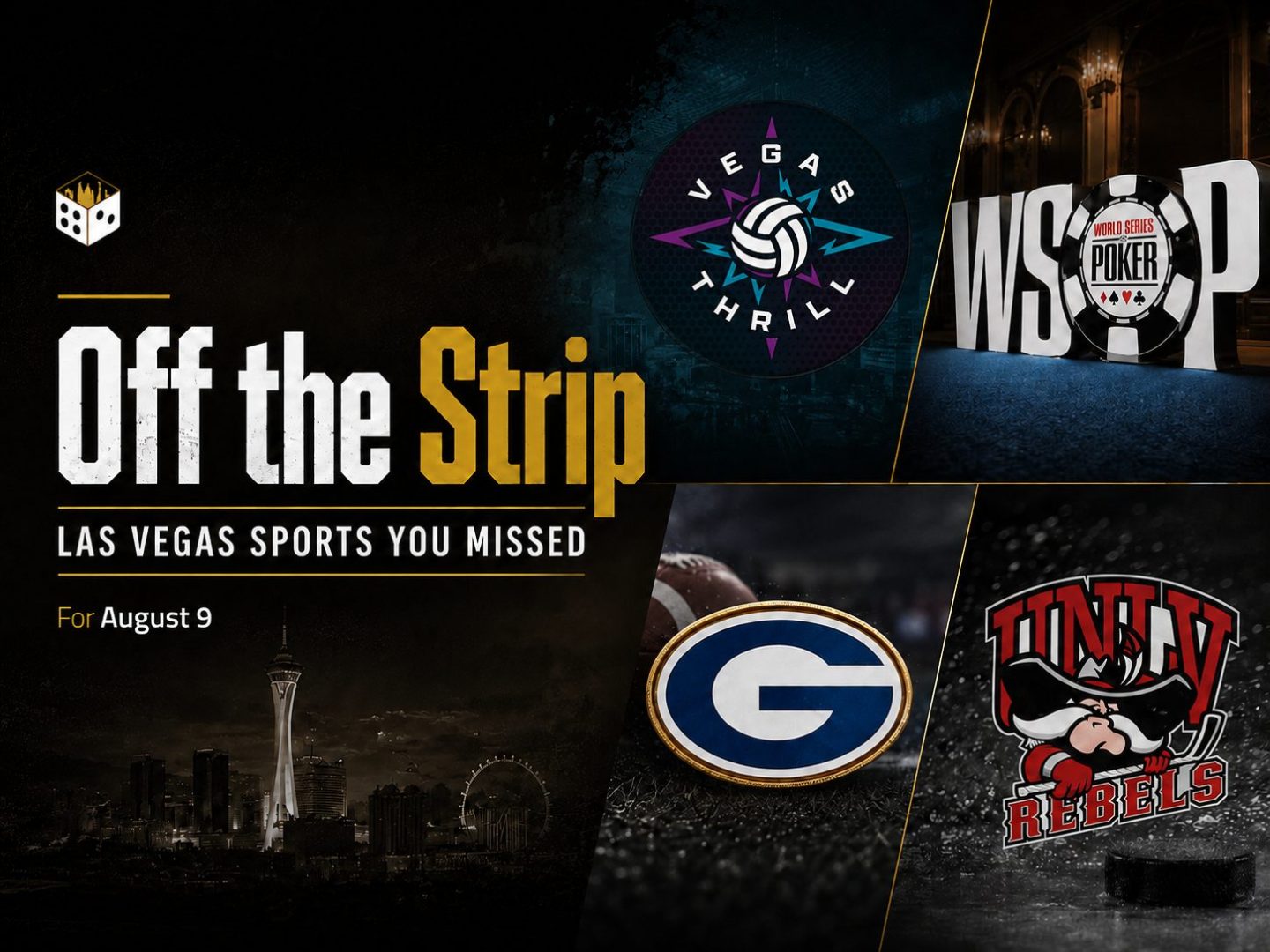 Off the Strip Las Vegas sports column graphic featuring Vegas Thrill, WSOP, Bishop Gorman and UNLV hockey